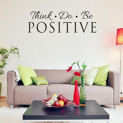 "Think Do Be Positive" Wall Sticker